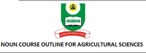 NOUN COURSE OUTLINE FOR AGRICULTURAL ECONOMICS